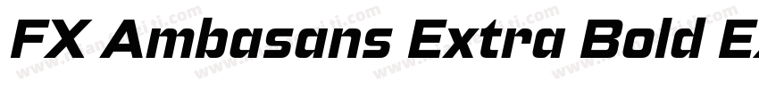 FX Ambasans Extra Bold Expande字体转换